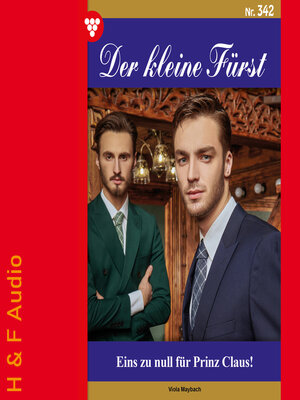 cover image of Eins zu null für Prinz Claus!--Der kleine Fürst, Band 342 (ungekürzt)